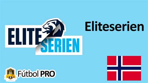 Eliteserien El Pulsar del Fútbol Noruego y su Historia