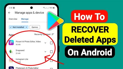 How To Recover Deleted Apps On Android Restore Android Deleted Apps