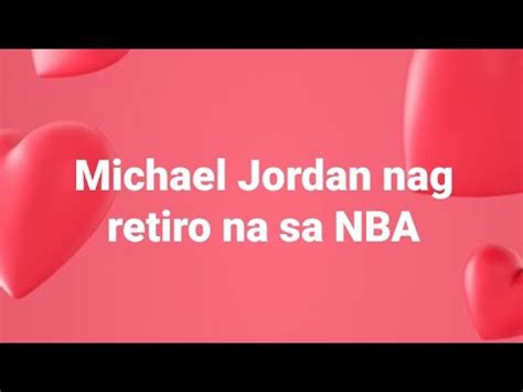 Breaking News Michael Jordan Nag Retiro Na Sa Nba Youtube