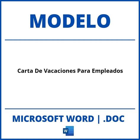 Modelo De Carta De Vacaciones Para Empleados Word