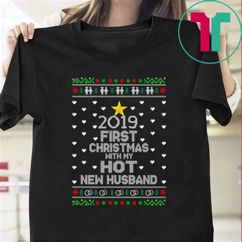 First Christmas With My Hot New Husband Tee Shirt