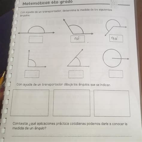 Matematicas To Grado Con Ayuda De Un Transportador Determina La