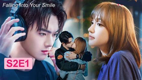 Falling Into Your Smile Season 2 Episode 1 HD Falling Into Your Smile