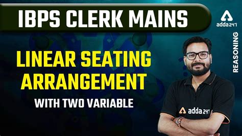 IBPS PO Clerk Mains Reasoning Linear Seating Arrangement With Two