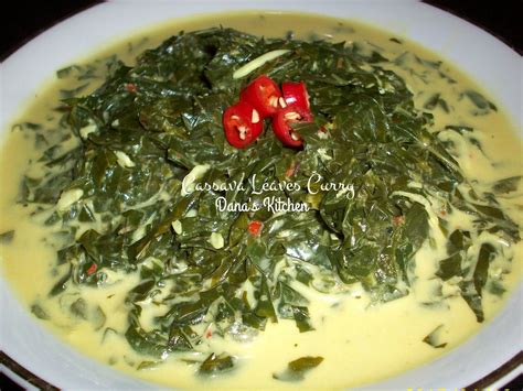 Danas Kitchen Cassava Leaves Curry