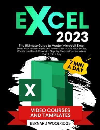 EXCEL 2023: The Ultimate Guide to Master Microsoft Excel | Learn How to Use Simple and Powerful ...