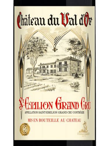 2018 Château du Val d Or Saint Émilion Grand Cru Vivino US