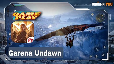 Garena Undawn Gameplay Part 2 No Commentary YouTube