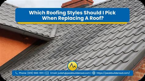 Which Roofing Styles Should I Pick When Replacing A Roof In Lynwood Hills Peak Builders