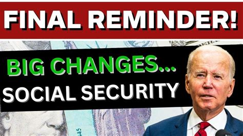 Final Reminder Social Security Big Changes Coming Ssi Ssdi Ssa