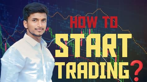 How To Start Trading In Telugu Beginners Intradaytrading Telugu