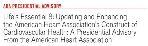 美国心脏协会生命健康8要素日前美国心脏协会American Heart Association颁布了新版的专家建议提出了生命健康