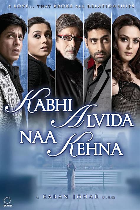 Kabhi Alvida Naa Kehna | The Dubbing Database | Fandom