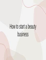 Starting A Beauty Business Tips For Success In The Competitive