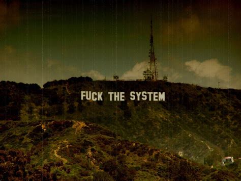 Fuck The System Wallpapers Wallpaper Cave