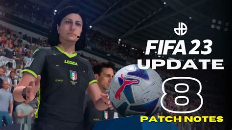 Fifa Update Patch Notes Referee Issue Addressed Bug Fixes More