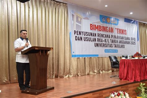 Untad Gelar Bimbingan Teknis Penyusunan Rpd Dan Usulan Rka K L Ta