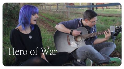 Hero Of War Rise Against Acoustic Cover Youtube