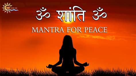 Om Shanti Om Mantra For Peace Peaceful Music For Meditation Sanatan Pratha Youtube