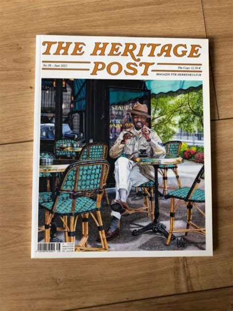 The Heritage Post Magazin F R Herrenkultur No Juni Eur