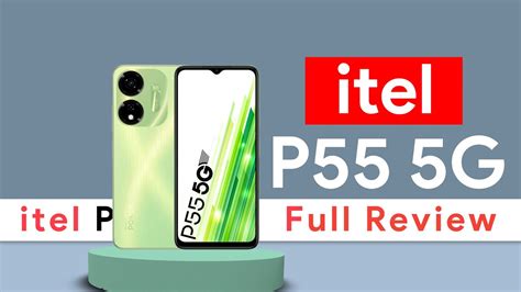 Itel P55 5G First Impression Itel P55 5G Features YouTube