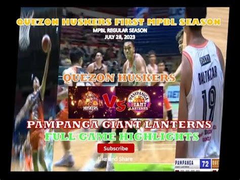 Quezon Huskers Vs Pampanga Giant Lanterns Full Game Highlights Mpbl