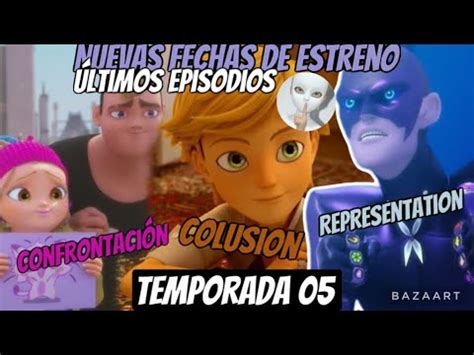 Nuevas Fechas de estreno Últimos episodios Temporada 05