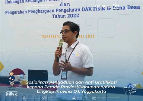 Sosialisasi Pengaduan Dan Anti Gratifikasi Kepada Pemda Provinsi