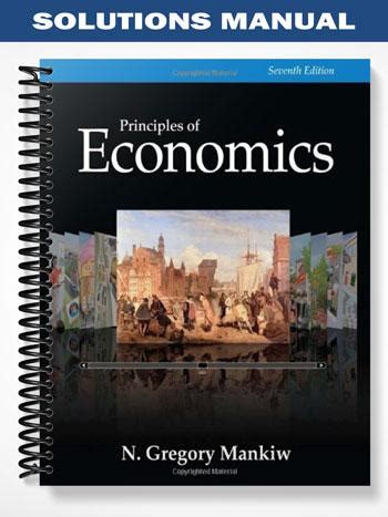 Solutions Manual For Principles Of Economics Th Edition By Gregory