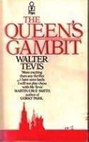 The Queen's Gambit by Walter Tevis — Reviews, Discussion, Bookclubs, Lists