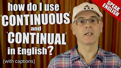 How To Use Continuous And Continual In English Learn English