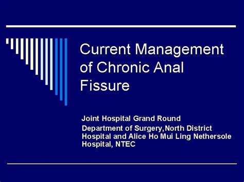 Current Management Of Chronic Anal Fissure Joint Hospital