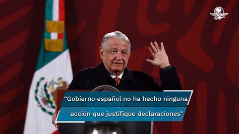 Espa A Pide Explicaciones A Amlo Sobre Dicho De Poner En Pausa La