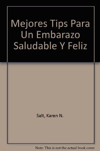 Izpitamacg Mejores Tips Para Un Embarazo Saludable Y Feliz Libro