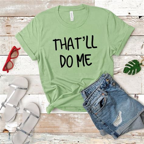 Thatll Do Me Trailer Trash Tammy T Shirt Funny Etsy España