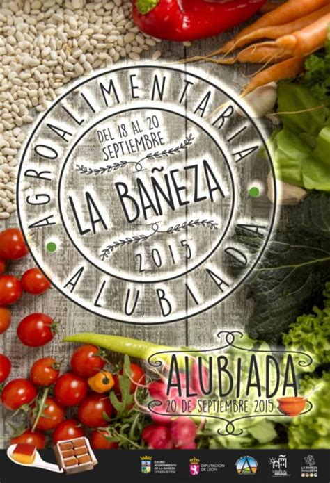 Escapada gastro XIII Feria Agroalimentaria y Alubiada de La Bañeza