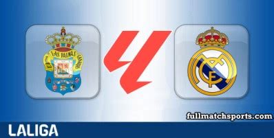 Las Palmas Vs Real Madrid Full Match 2023 24 Fullmatchsports