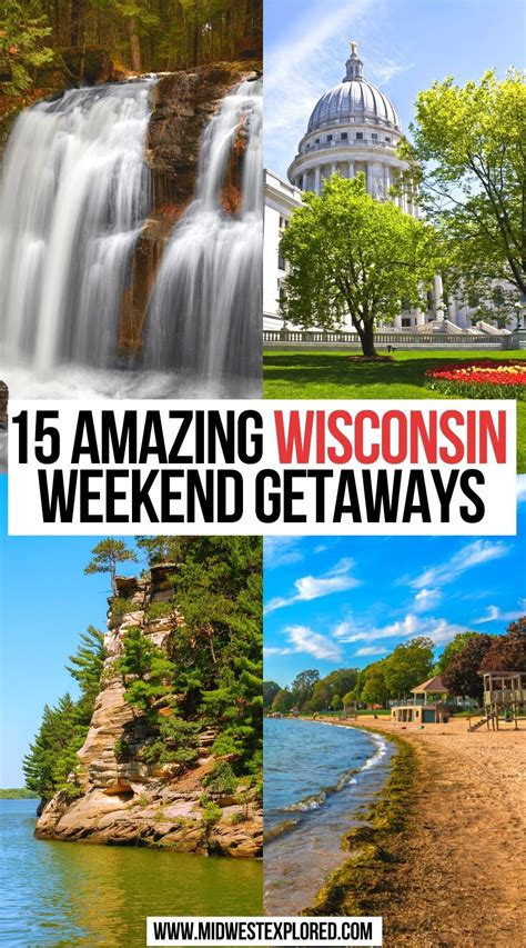 Amazing Wisconsin Weekend Getaways Usa Travel Map Travel Bucket List