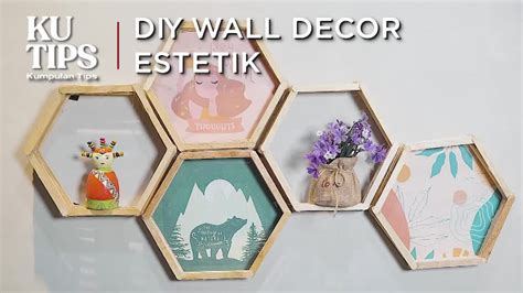 Kutips Diy Wall Decor Estetik Low Budget Kuy Dicoba Youtube