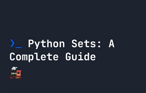 Python Sets A Complete Guide