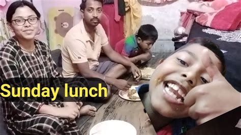 Sunday Lunchsunday আমরা কি কি খেলাম।🤬 রবিবারের খাওয়া দাওয়া। Youtube