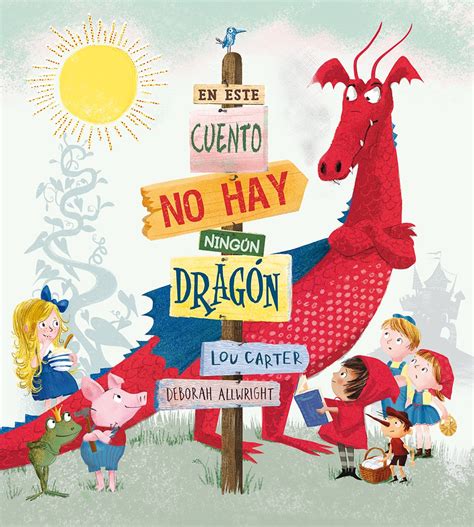 En este cuento no hay ningún dragón Libronautas