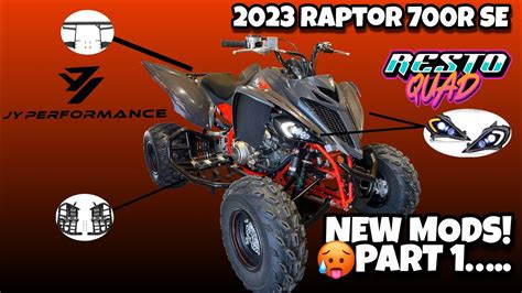 New Mods For 2023 Yamaha Raptor 700r Se Part 1 Youtube