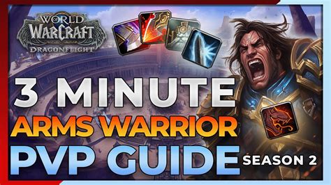 10 1 5 Arms Warrior Pvp Guide Talents Rotations Gearing Macros And More Youtube