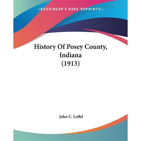 History Of Posey County, Indiana (1913) (Paperback) - Walmart.com ...