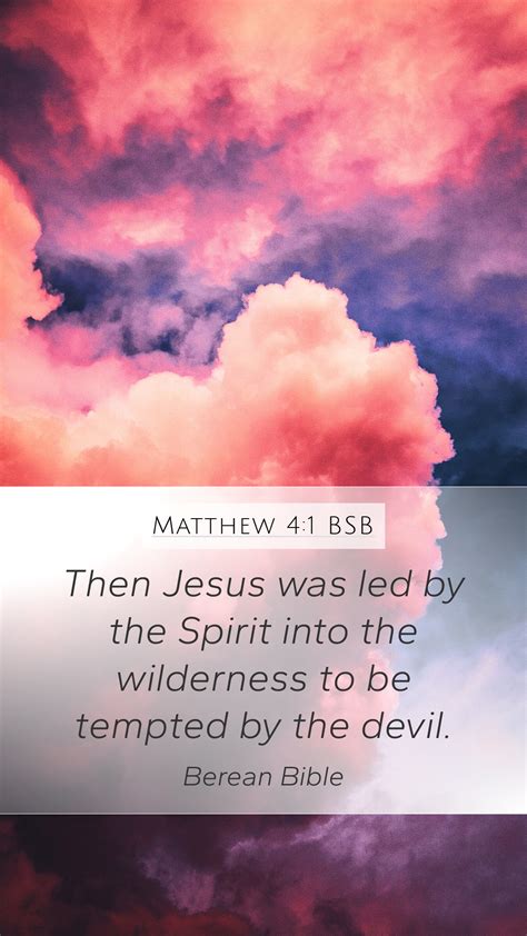 Matthew 4 1 BSB Mobile Phone Wallpaper Then Jesus Was Led By The