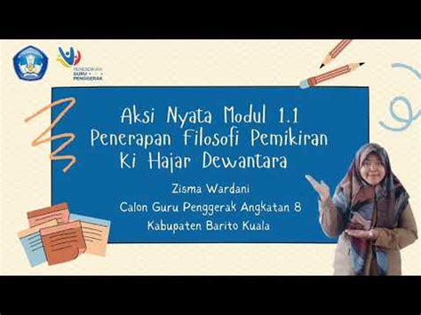 Aksi Nyata Modul Filosofi Pemikiran Ki Hajar Dewantara Calon