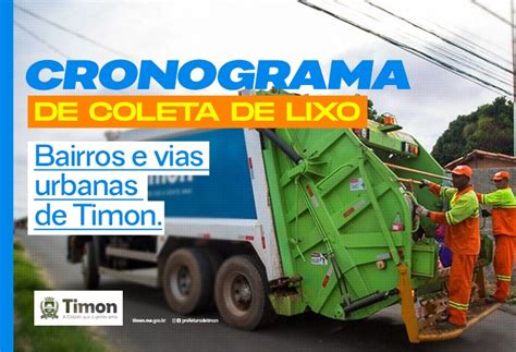 Prefeitura De Timon Divulga Novo Cronograma De Coleta De Lixo