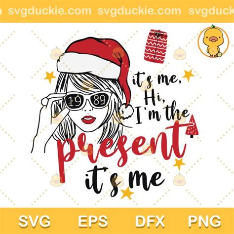 Its Me Hi Im The Present Its Me Christmas SVG Hi Im