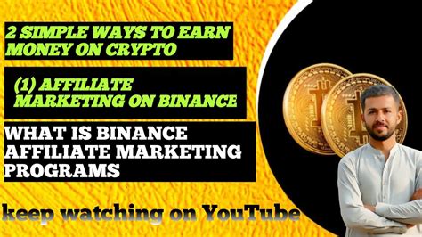 What Is Binance Affiliate Programs Cryptocurrency Cz Binance Youtube